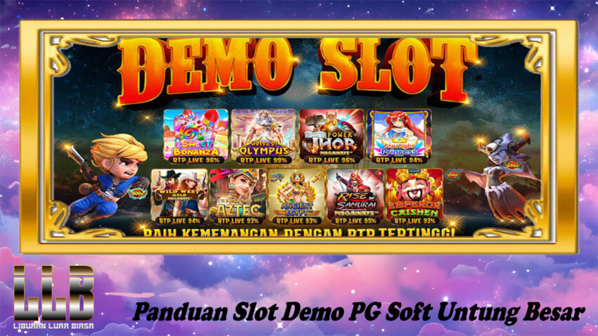 Panduan Slot Demo PG Soft Untung Besar