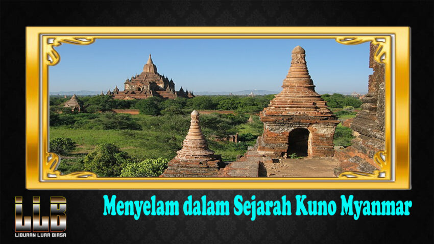 Menyelam dalam Sejarah Kuno Myanmar